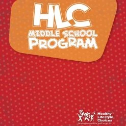 Healthy Lifestyle Choices Grades 6-8 Digital Curriculum