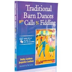 Traditional Barn Dances With Calls & Fiddling Book