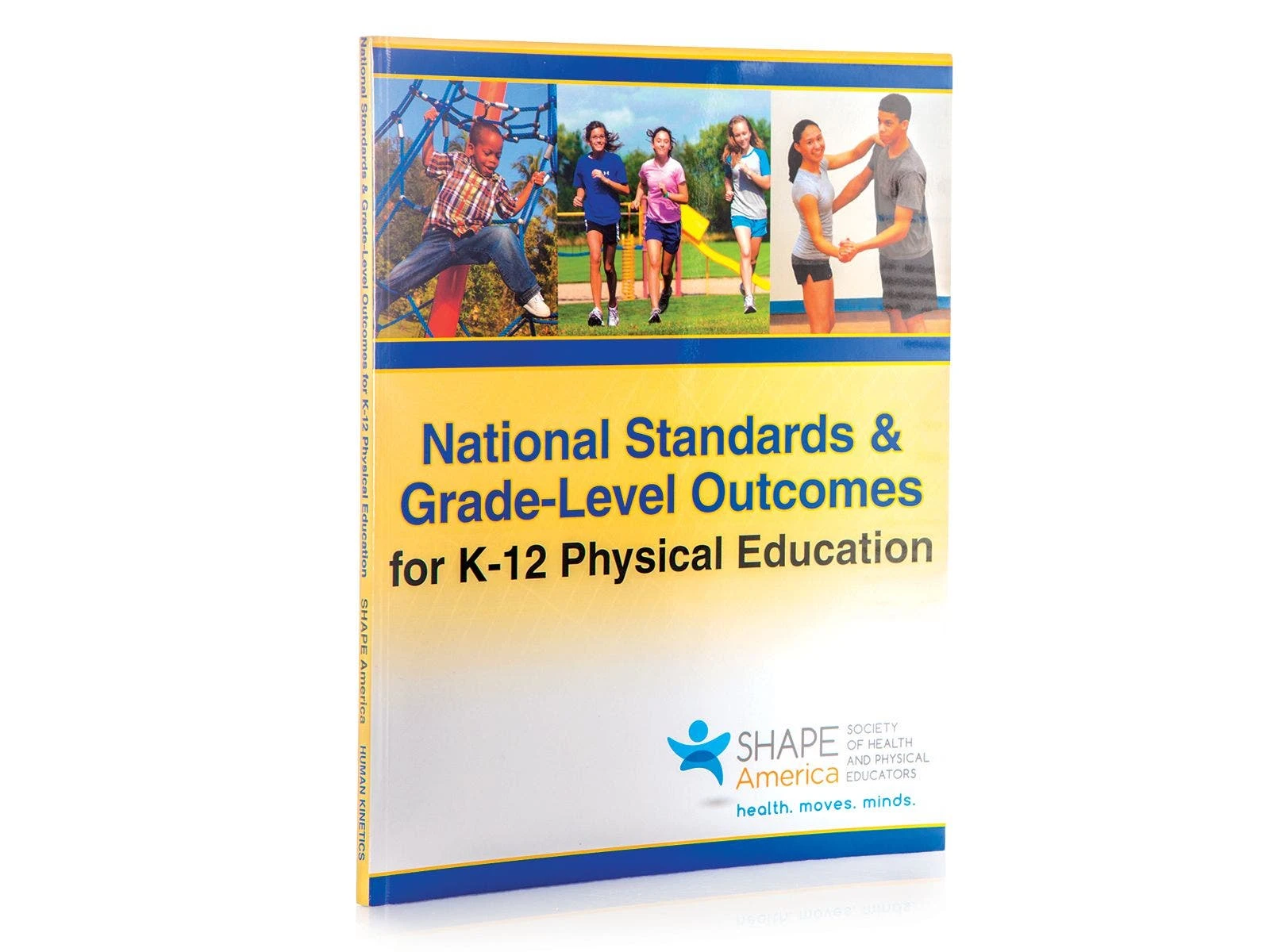 National Standards & Grade-Level Outcomes For K-12 PE Guide 3 National Standards & Grade-Level Outcomes For K-12 PE Guide - Image 3