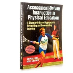 Assessment-Driven Instruction In Physical Education Book