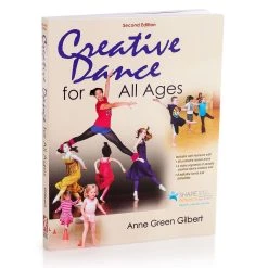Creative Dance For All Ages Book