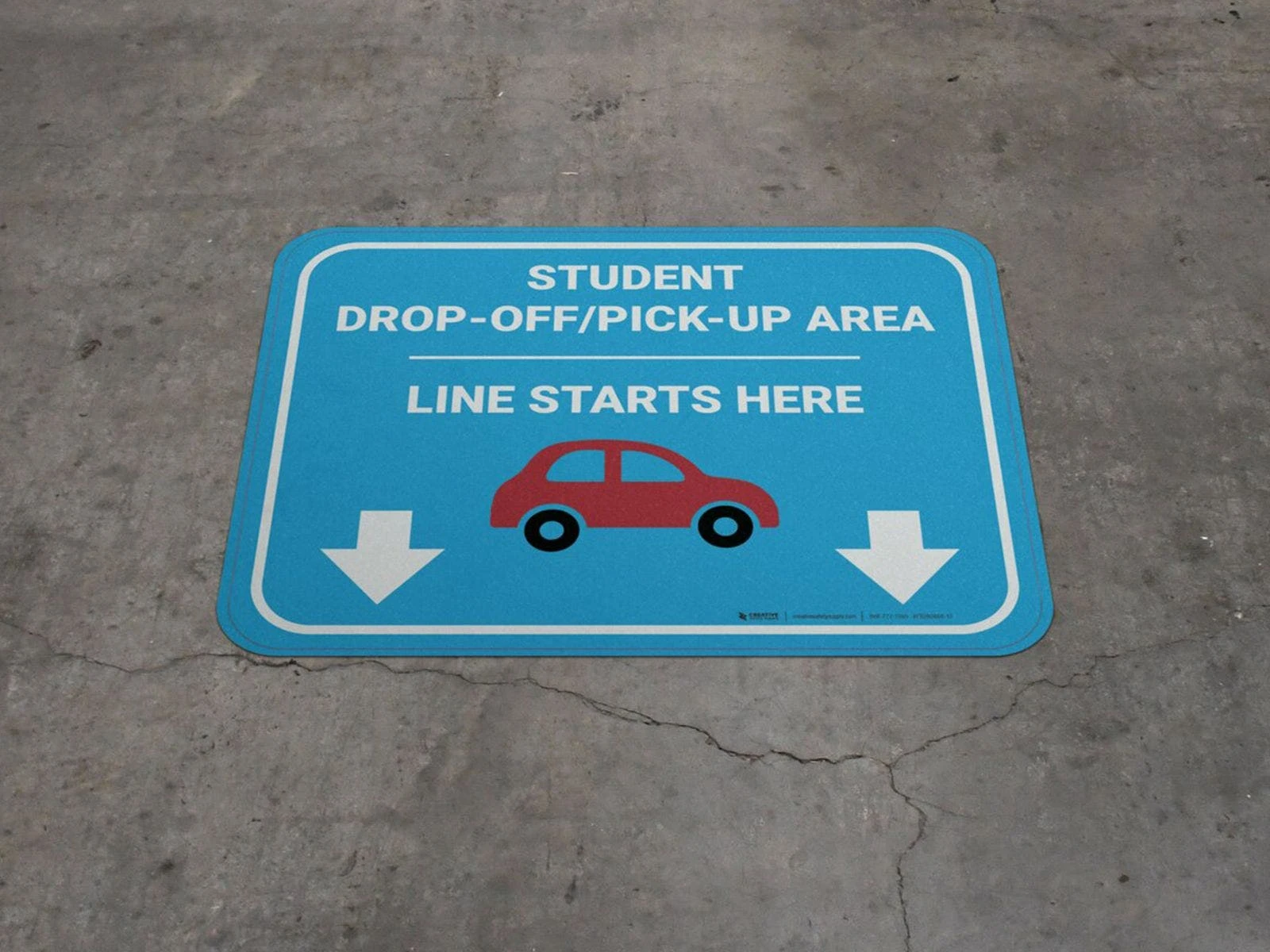 Student Drop-Off Pick-Up Line Starts Here Floor Decal 2 Student Drop-Off Pick-Up Line Starts Here Floor Decal - Image 2