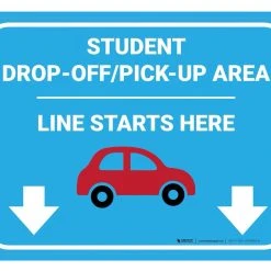 Student Drop-Off Pick-Up Line Starts Here Floor Decal