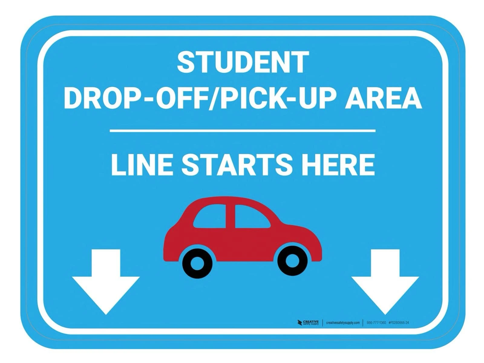 Student Drop-Off Pick-Up Line Starts Here Floor Decal 1 Student Drop-Off Pick-Up Line Starts Here Floor Decal