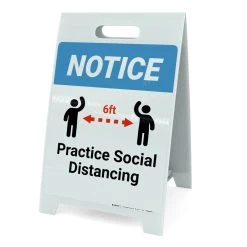 Notice: Practice Social Distancing A-Frame Sign