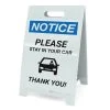 Notice: Please Stay In Your Car Thank You A-Frame Sign