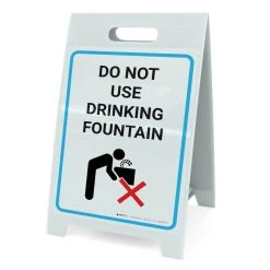 Do Not Use Drinking Fountain A-Frame Sign