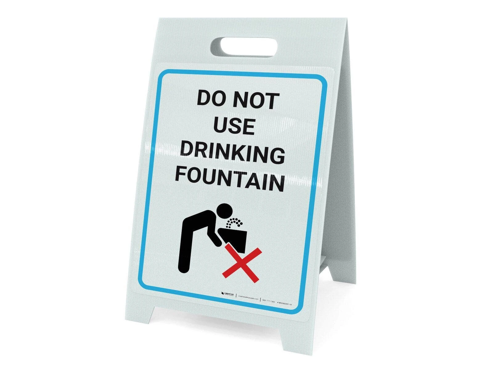 Do Not Use Drinking Fountain A-Frame Sign 1 Do Not Use Drinking Fountain A-Frame Sign