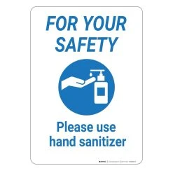 For Your Safety: Please Use Hand Sanitizer Wall Graphics