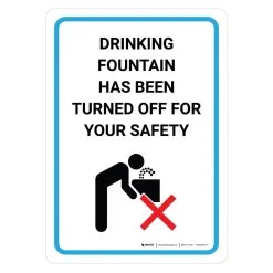 Drinking Fountain Has Been Turned Off For Your Safety Wall Graphics