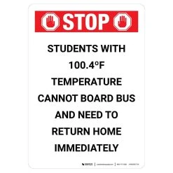 Stop Students With 100.4 Temperature Cannot Board Bus Wall Graphics