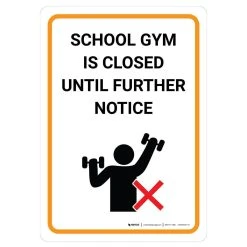 School Gym Is Closed Until Further Notice Wall Graphics 5 School Gym Is Closed Until Further Notice Wall Graphics -Curriculum & Resources shop g 40072 SchoolGymIsClosedUntilFurtherNotice WallDecal 1