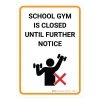 School Gym Is Closed Until Further Notice Wall Graphics