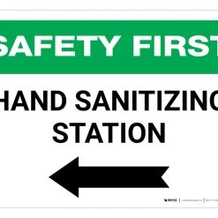 Default -Curriculum & Resources shop g 40081 SafetyFirstHandSanitizingStationLeftWithArrow PVCWallSign