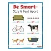 Be Smart, Stay 6 Ft Apart Poster